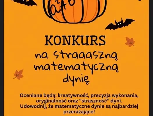 Konkurs na straaaaszną matematyczną dynię w Szkole Podstawowej nr 10 w Tychach